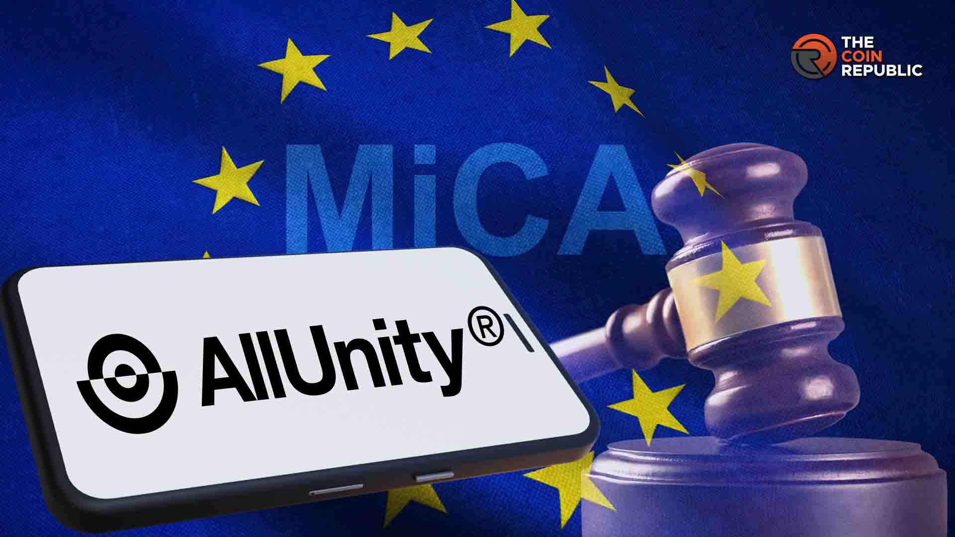 Galaxy Digital-Backed AllUnity Secures MiCA License To Drive Stablecoin Growth