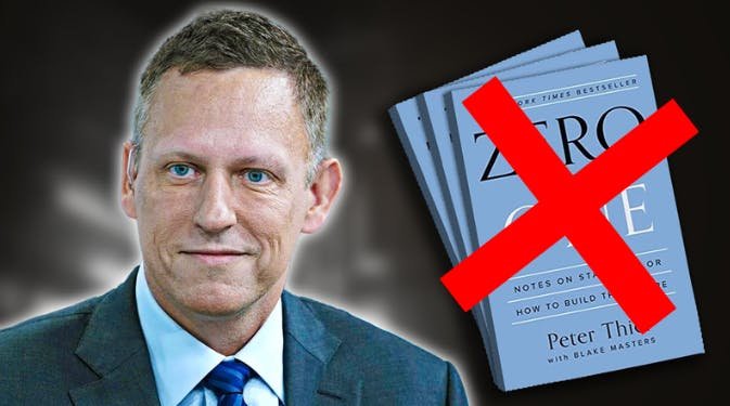 Peter Thiel’s ‘Zero to One’ Monopoly Obsession Harms Innovation