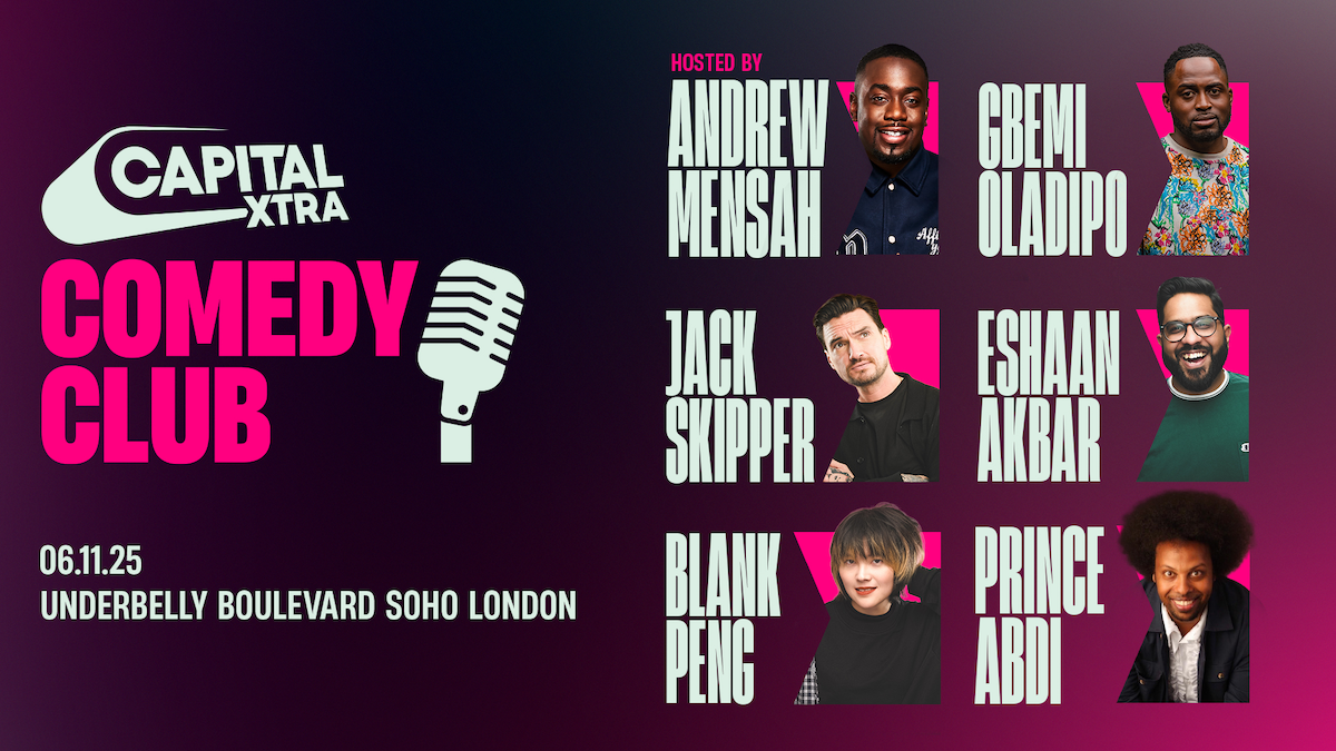 The Capital XTRA Comedy Club Returns