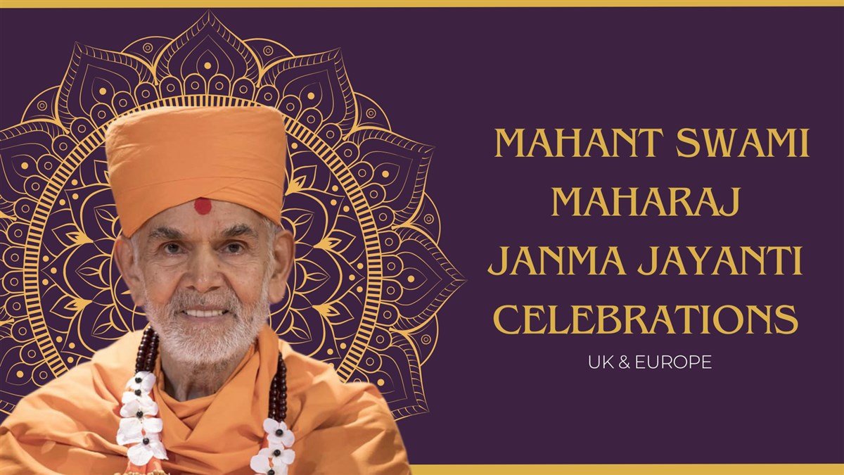 Mahant Swami Maharaj 92nd Janma Jayanti Mahila Celebrations, UK & Europe