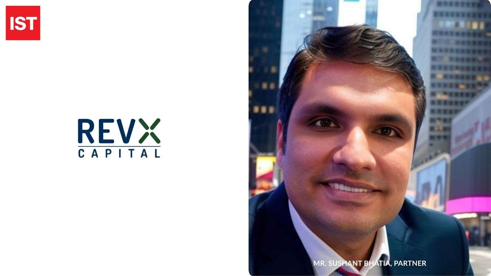 Driving Innovation in Debt Financing: An Exclusive Conversation with Sushant Bhatia, Partner at RevX Capital