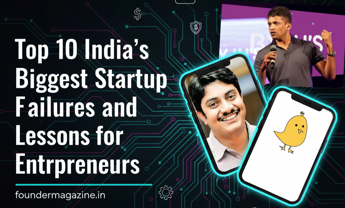 Top 10 India’s Biggest Startup Failures and Lessons for Entrepreneurs