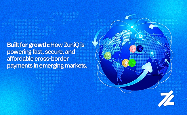 How ZuniQ Is Powering Fast, Secure, and Affordable Cross-Border Payments in Emerging Markets