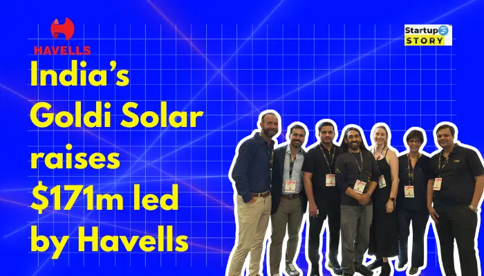 India’s Goldi Solar raises $171m led by Havells