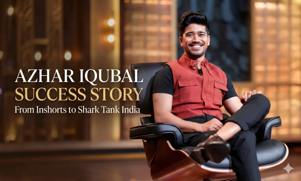 Azhar Iqubal Success Story