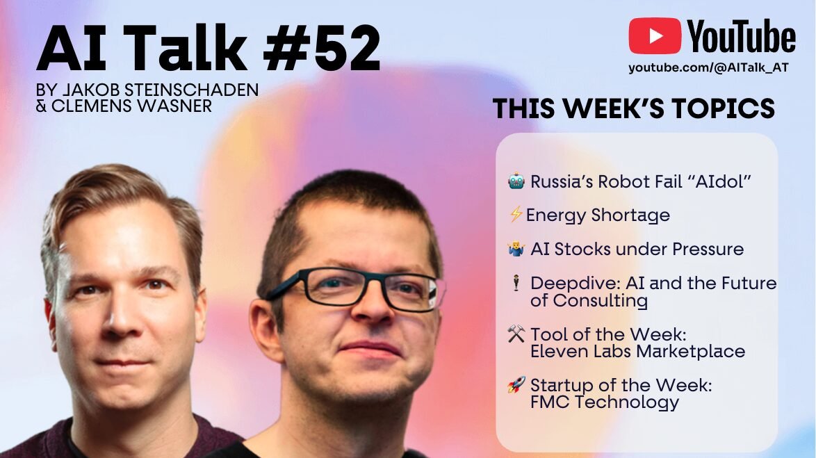 AI Talk 52: Russlands Roboter-Fail | KI-Aktien unter Druck | Consulter vor Kodak-Moment