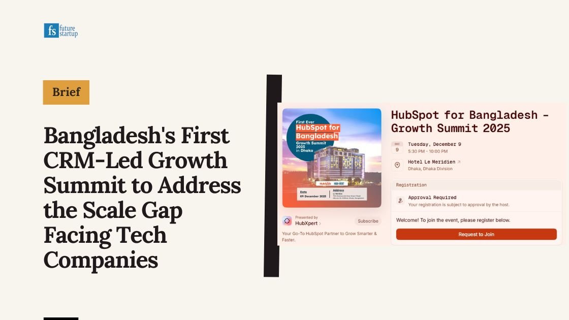 Bangladesh's First CRM-Led Growth Summit to Address the Scale Gap Facing Tech Companies