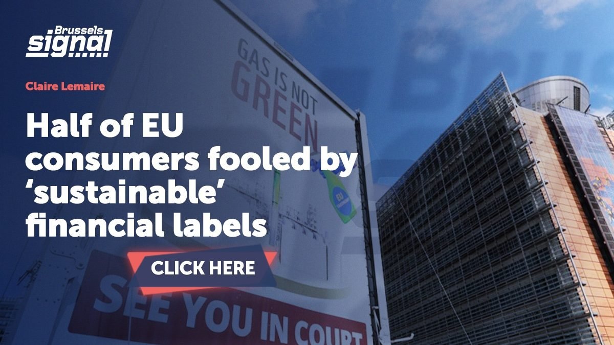Half of EU consumers fooled by ‘sustainable’ financial labels