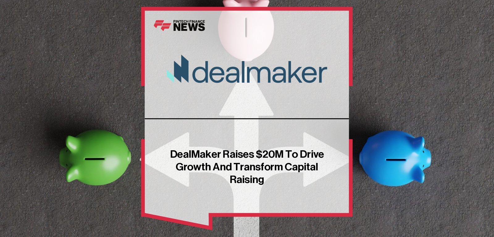DealMaker secures $20 million in equity and debt financing from Information Venture Partners and CIBC Innovation Banking to accelerate AI innovation, expand U.S. operations, and strengthen its leadership in retail capital markets.