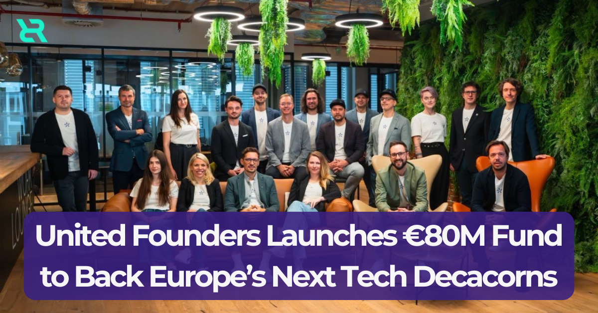 United Founders Launches €80M Fund for European Tech