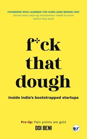 “f*ck that dough” Amazon’s new book release on startup success without investors