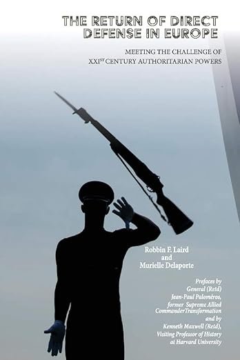 Infrastructure as Battlespace: The Return of Direct Defense in Europe