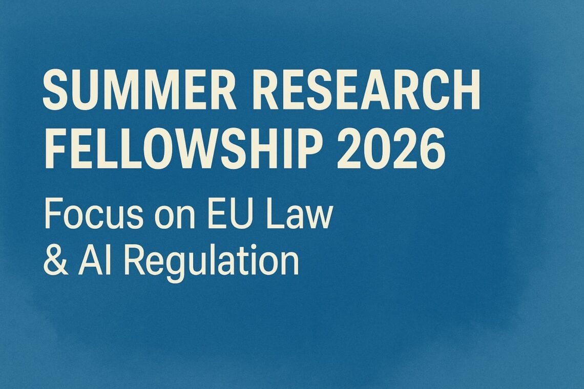 EU AI Law Fellowship Offers €1,000 Weekly for Legal Experts in Cambridge