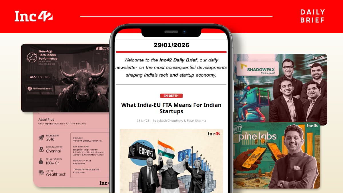 India-EU FTA & Startups, Shadowfax’s Subdued Listing & More