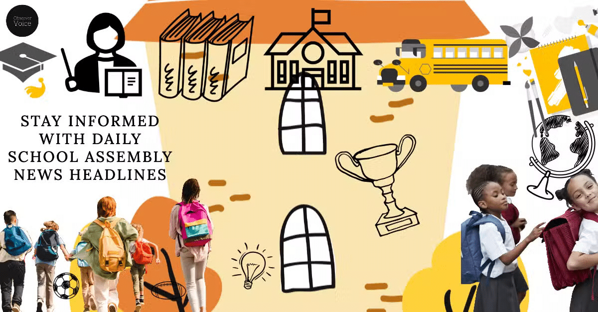 Today’s School Assembly News Headlines (22 January)