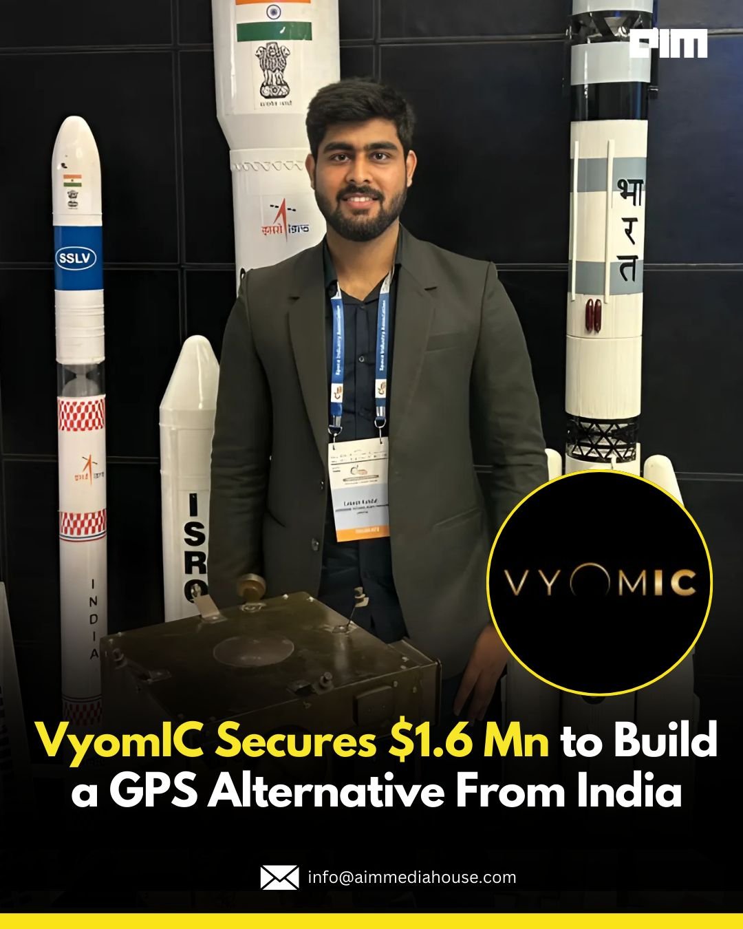VyomIC raises 1.6M for private satellite constellation, Indian space tech startup | AIM posted on the topic