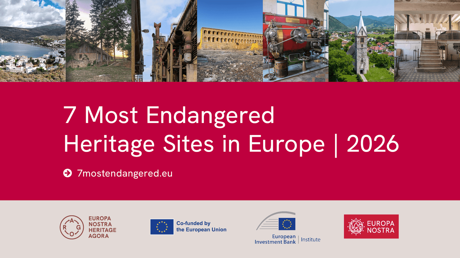 Europa Nostra announces the 7 Most Endangered Heritage Sites in Europe for 2026