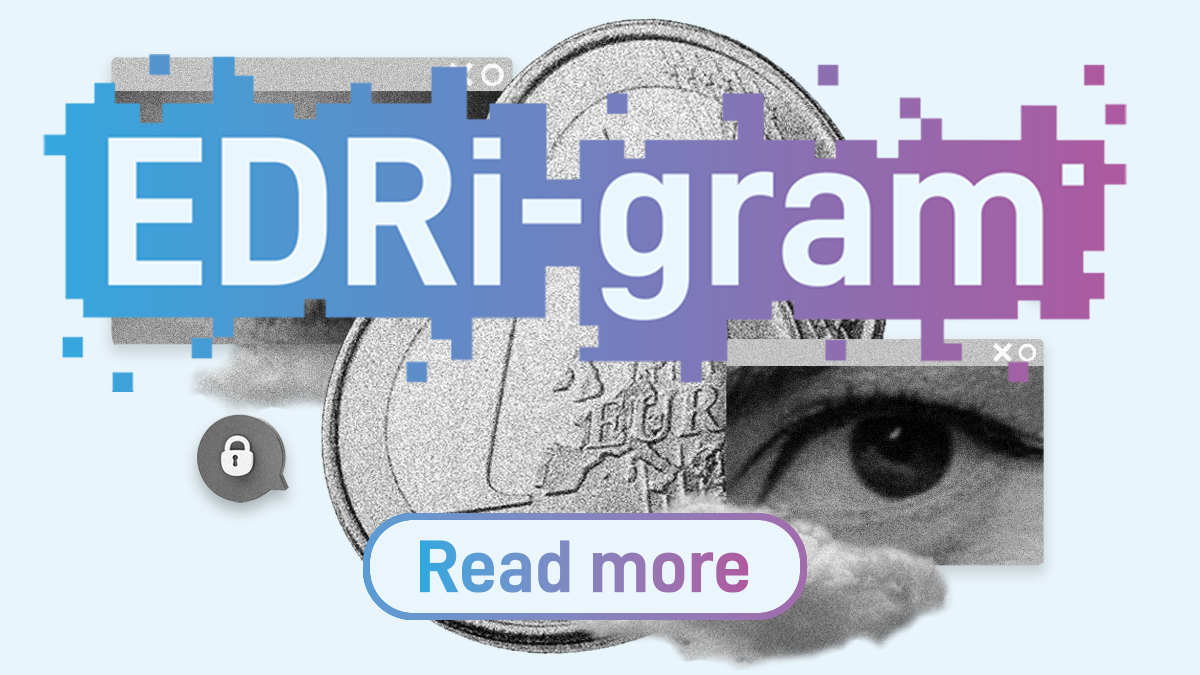 EDRi-gram, 4 March 2026 - European Digital Rights (EDRi)