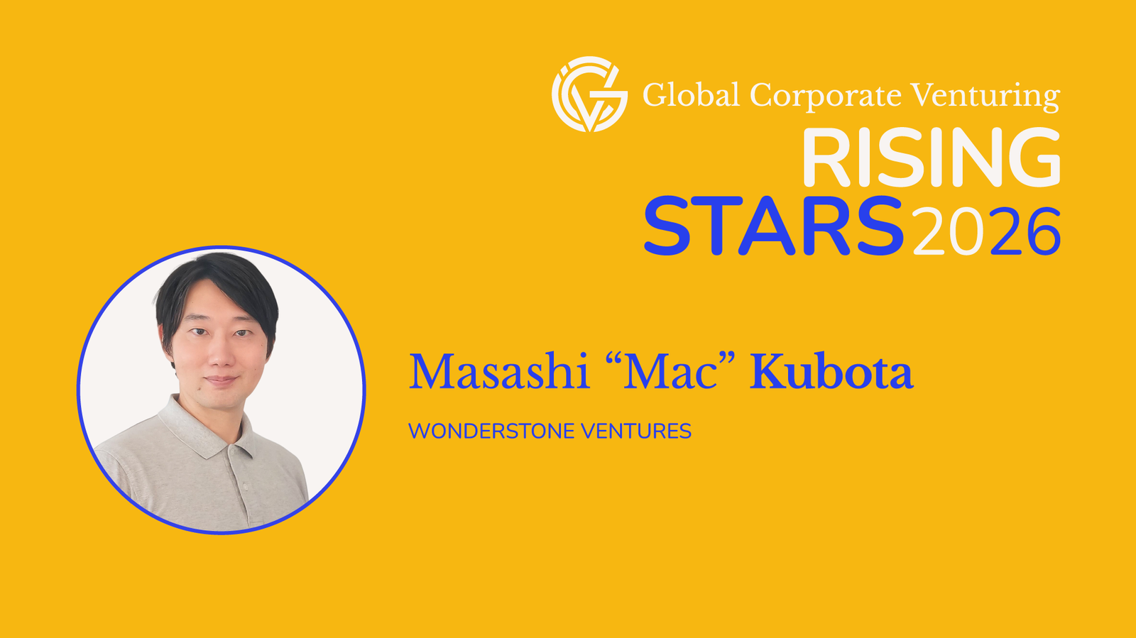 Rising Stars 2026: Masashi “Mac” Kubota, Wonderstone Ventures