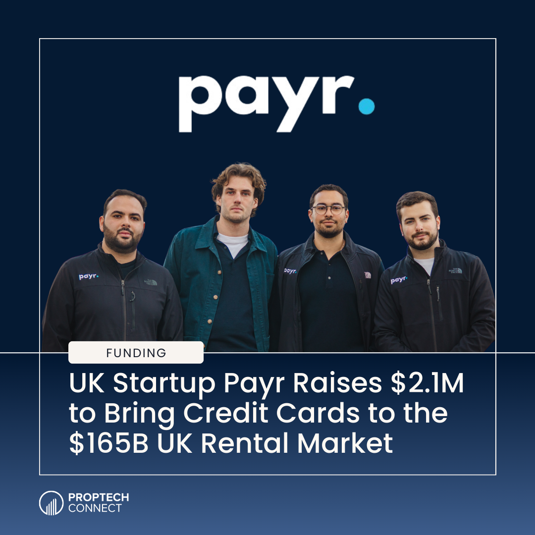 UK Startup Payr Raises $2.1M to Bring Credit Cards to the $165B UK Rental Market