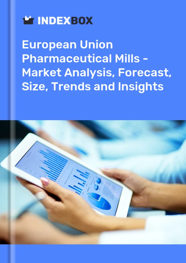 Pharmaceutical Mills Market in the European Union | Report - IndexBox