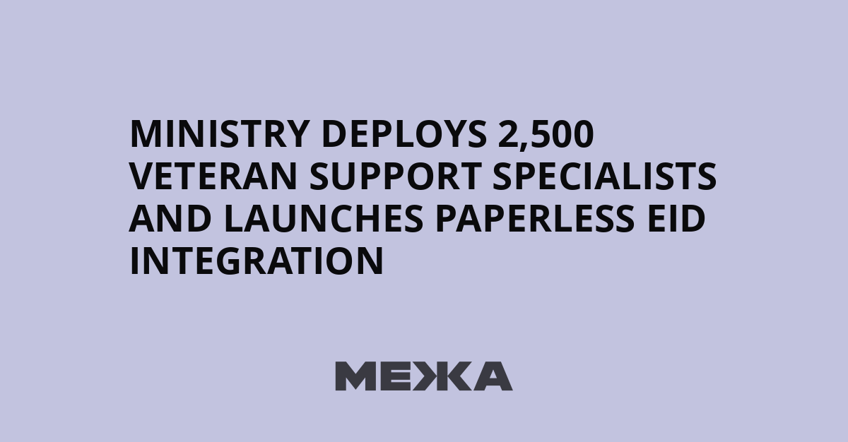 Ministry deploys 2,500 veteran support specialists and launches paperless eID integration | Ukraine news
