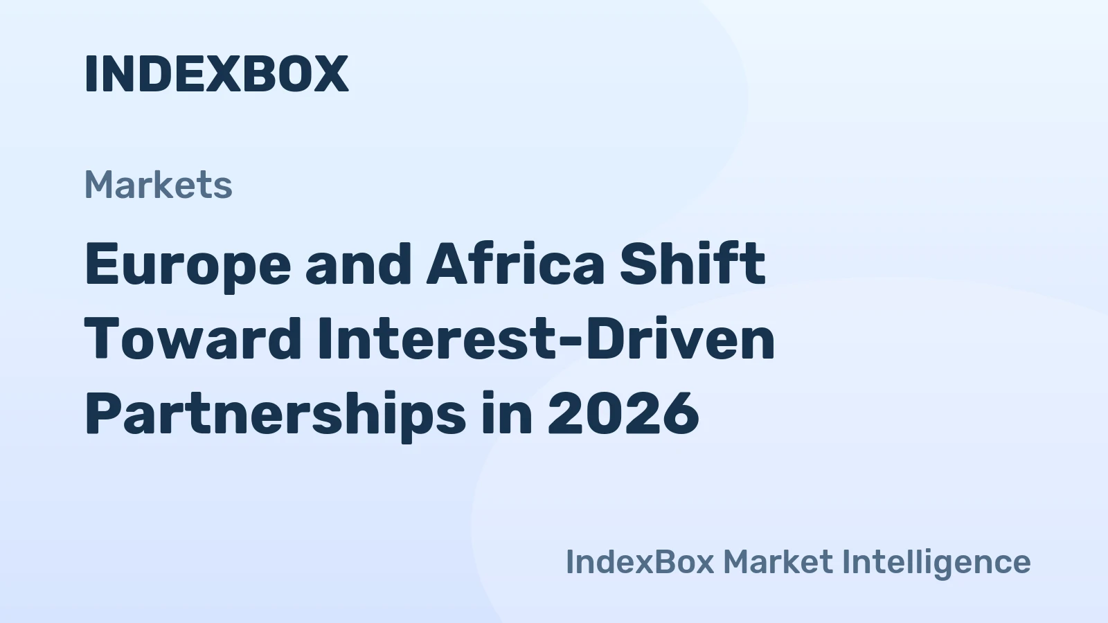 Europe-Africa Relations: New Interest-Driven Partnerships Replace Aid - News and Statistics