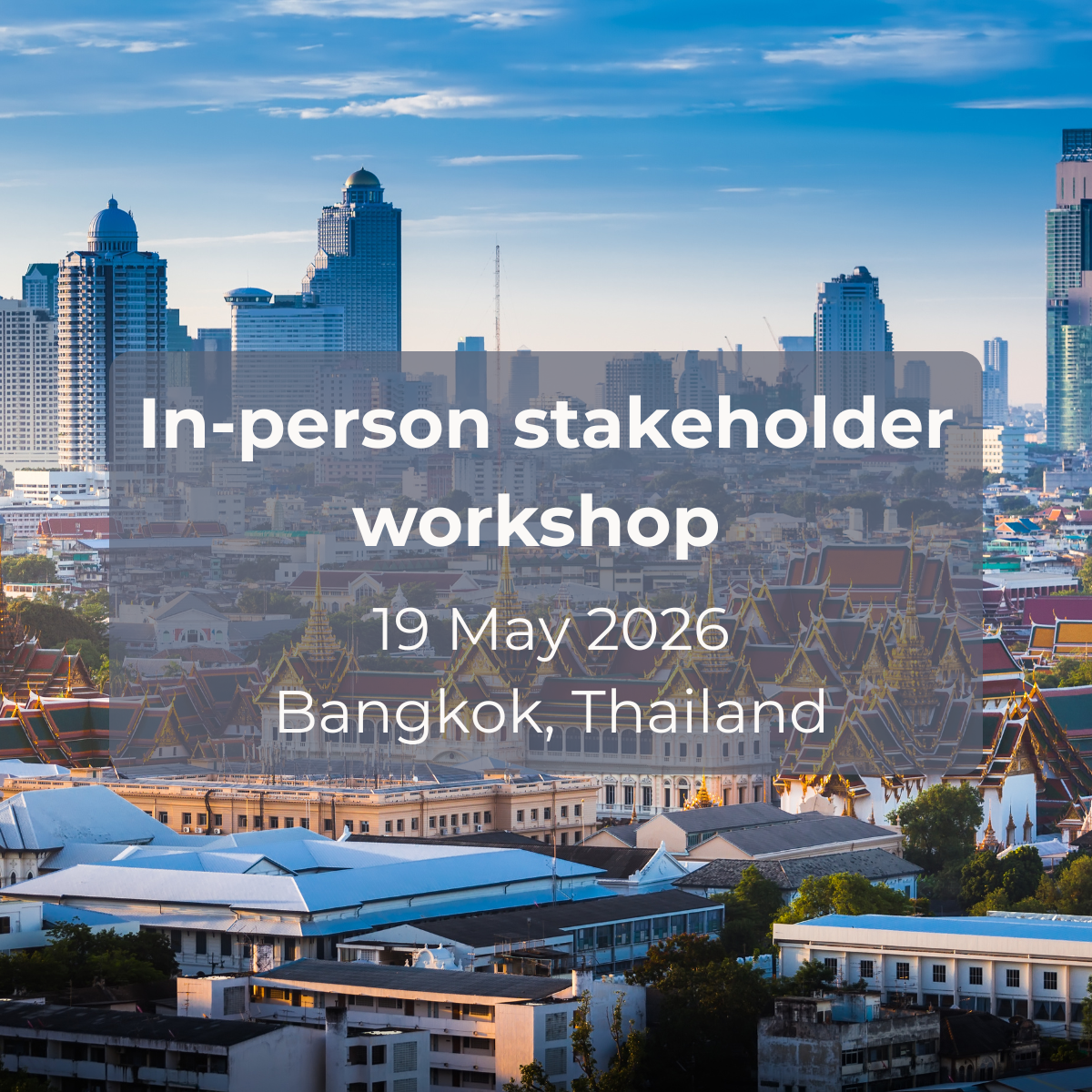 Sustainability Impact Assessment (SIA) of the EU-Thailand FTA-Stakeholder Workshop