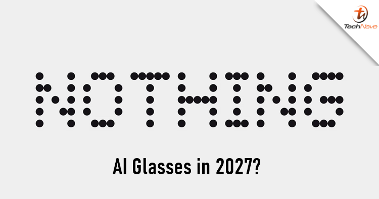 Nothing Technology could be planning to enter the AI smart glasses market in 2027