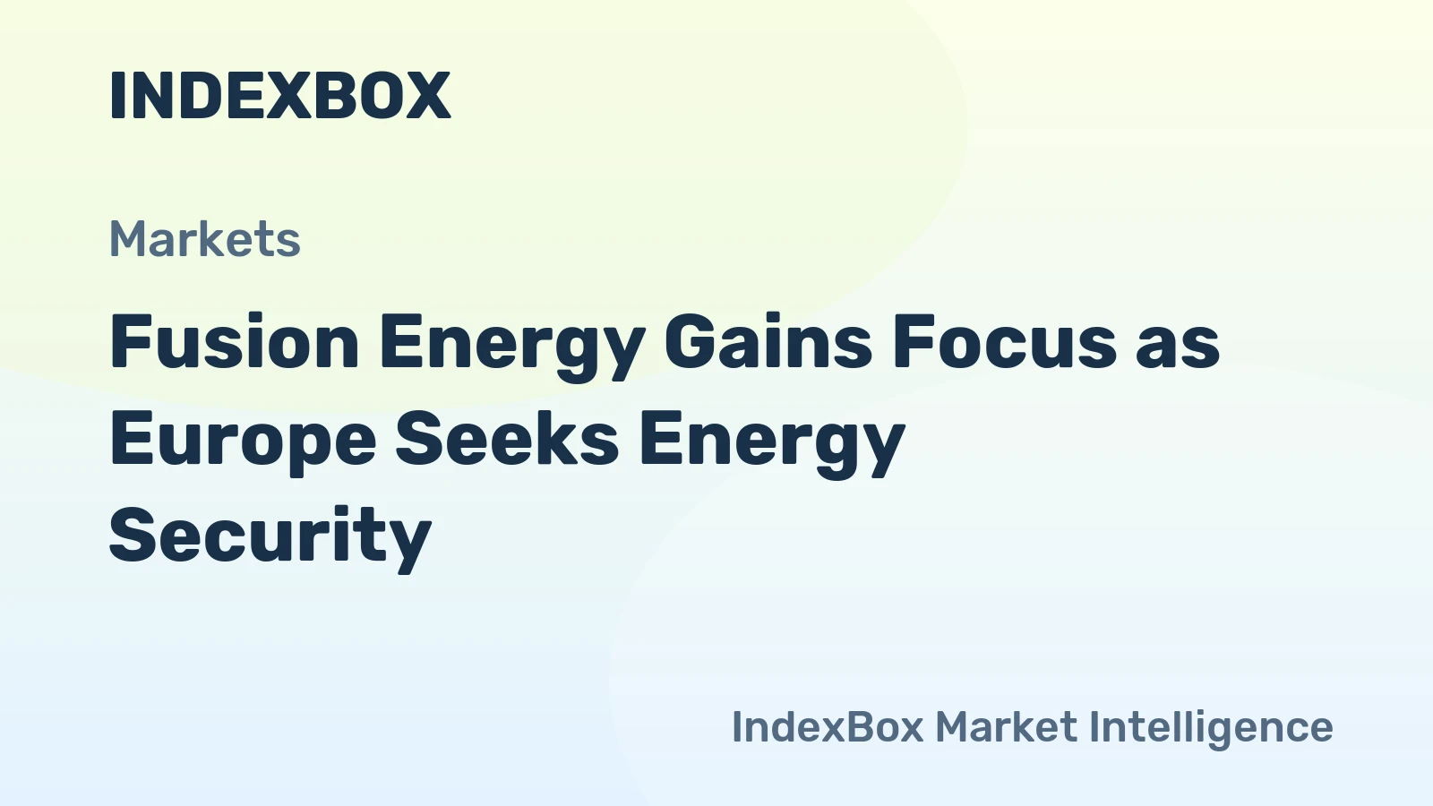 Fusion Energy: Europe's Path to Energy Sovereignty by 2030s - News and Statistics