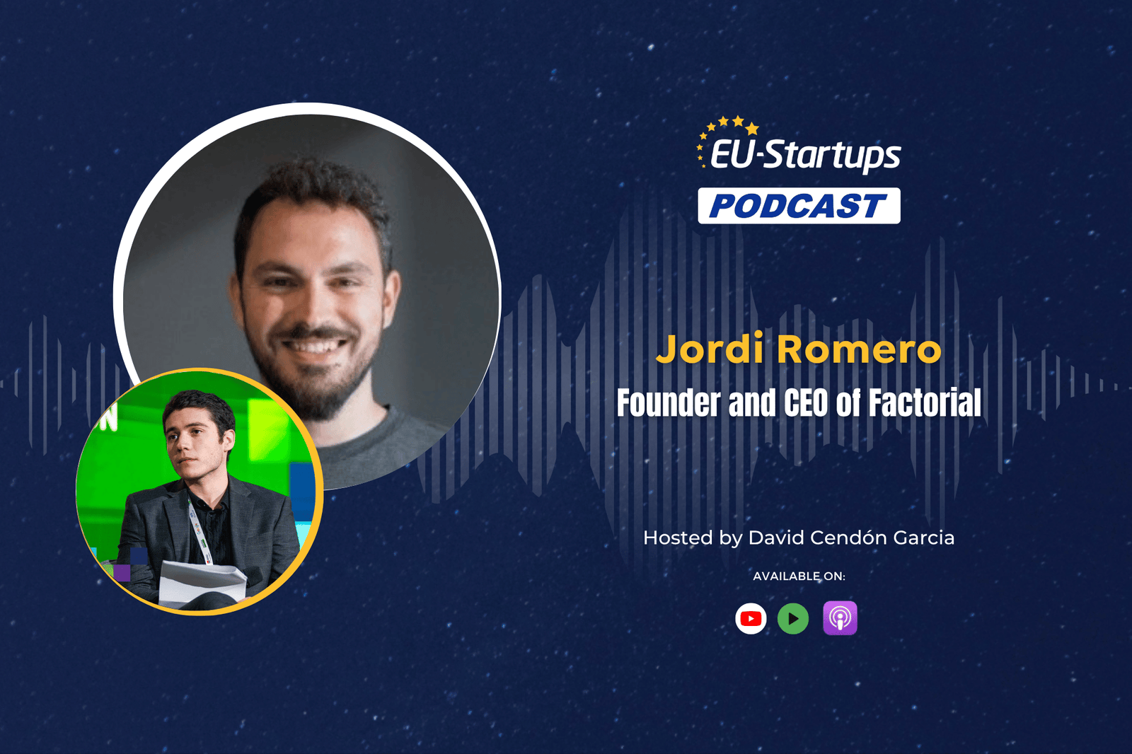 The EU-Startups Podcast | Interview with Jordi Romero, Founder and CEO of Factorial
