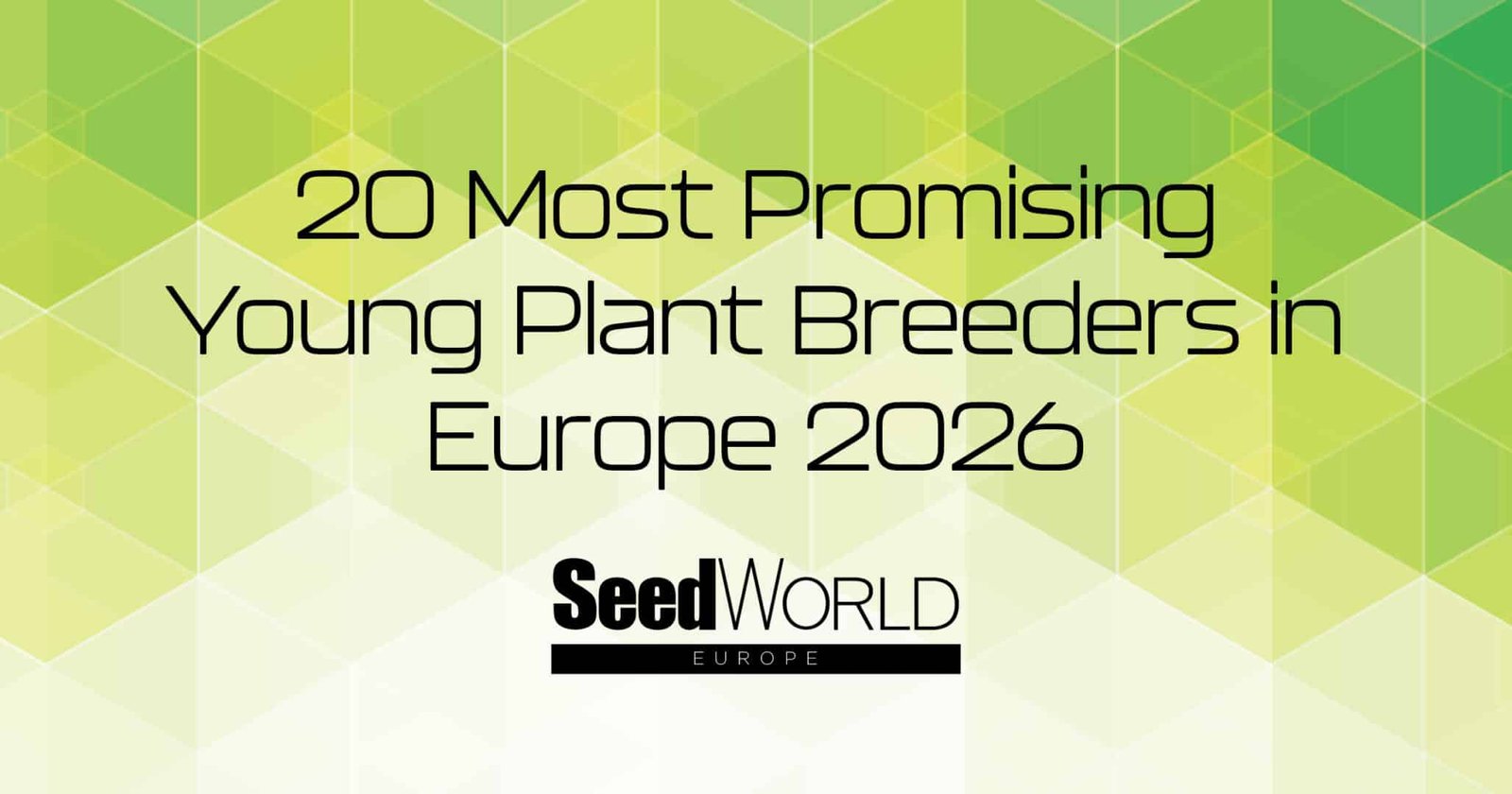 20 Most Promising Young Plant Breeders in Europe 2026
