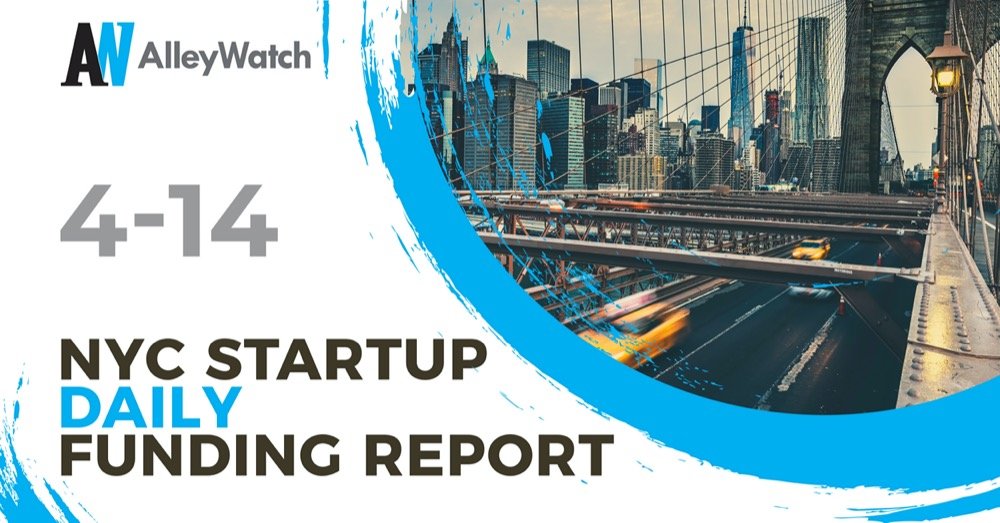 The AlleyWatch Startup Daily Funding Report: 4/14/2026 – AlleyWatch