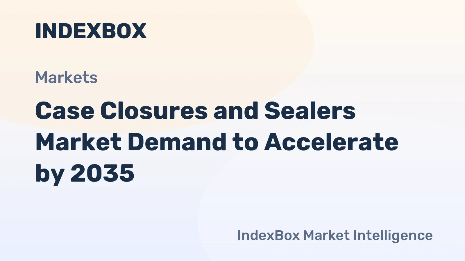 Case Closures and Sealers Market Forecast 2026-2035: Growth Trends, Drivers, and Regional Analysis - News and Statistics