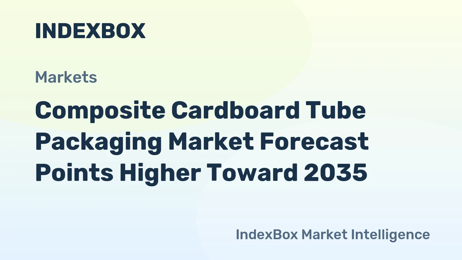 Composite Cardboard Tube Packaging Market To Reach New Heights by 2035 Amid Eco-Friendly Packaging Shift - News and Statistics