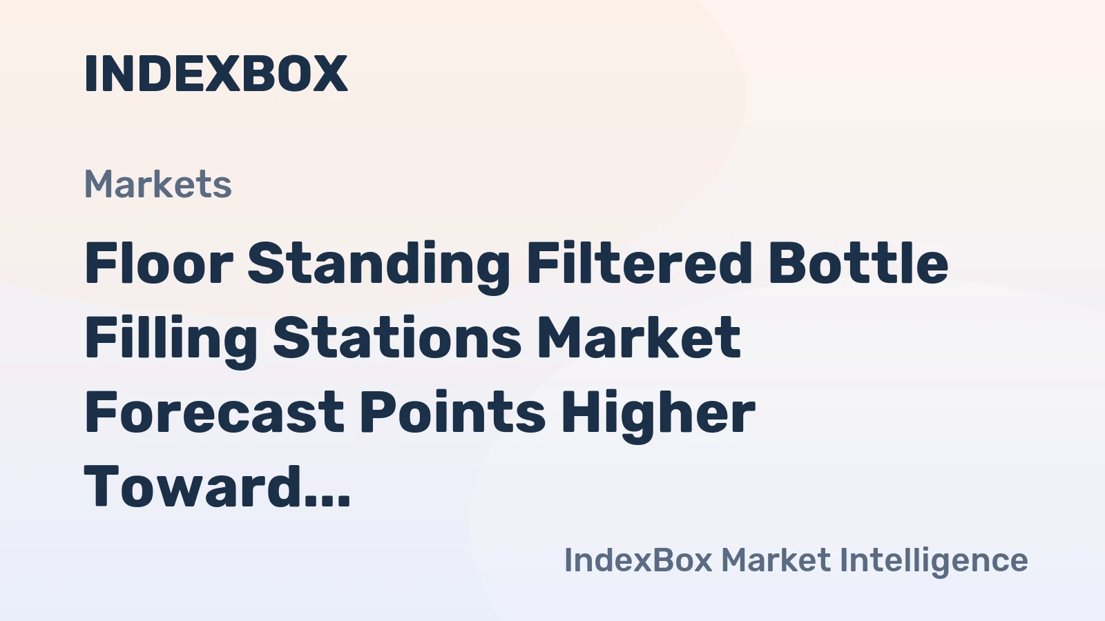 Floor Standing Filtered Bottle Filling Stations Market Forecast Points Higher Toward 2035, Driven by Sustainability Mandates - News and Statistics