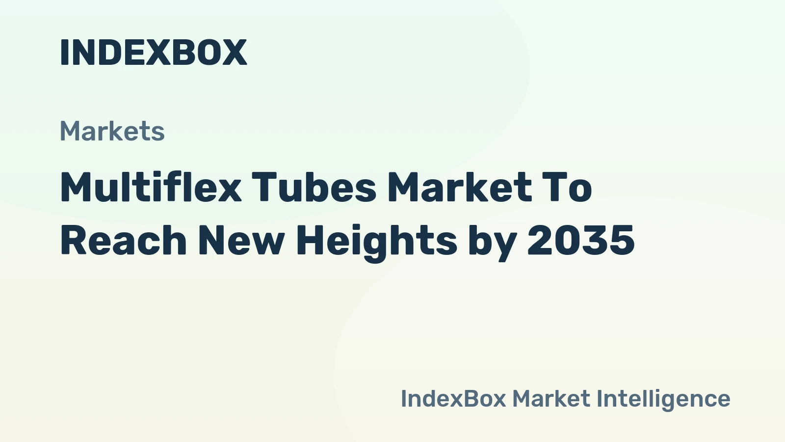 Multiflex Tubes Market Forecast 2026-2035: Growth Accelerates on Sustainability and E-Commerce Tailwinds - News and Statistics