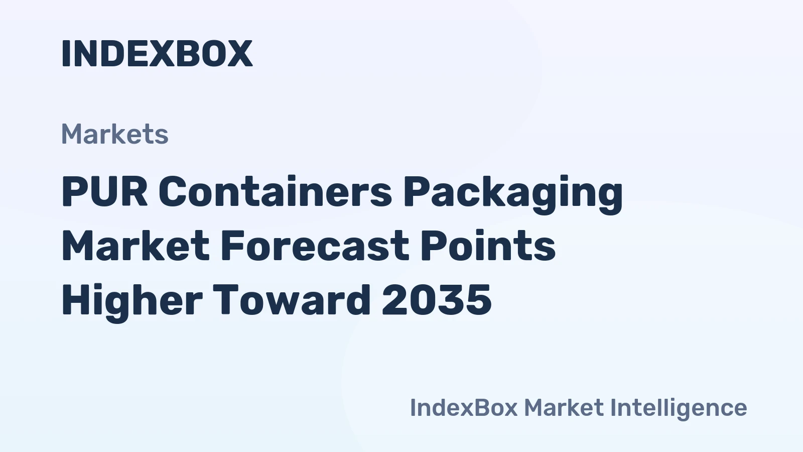 PUR Containers Packaging Market Analysis and Growth Outlook to 2035