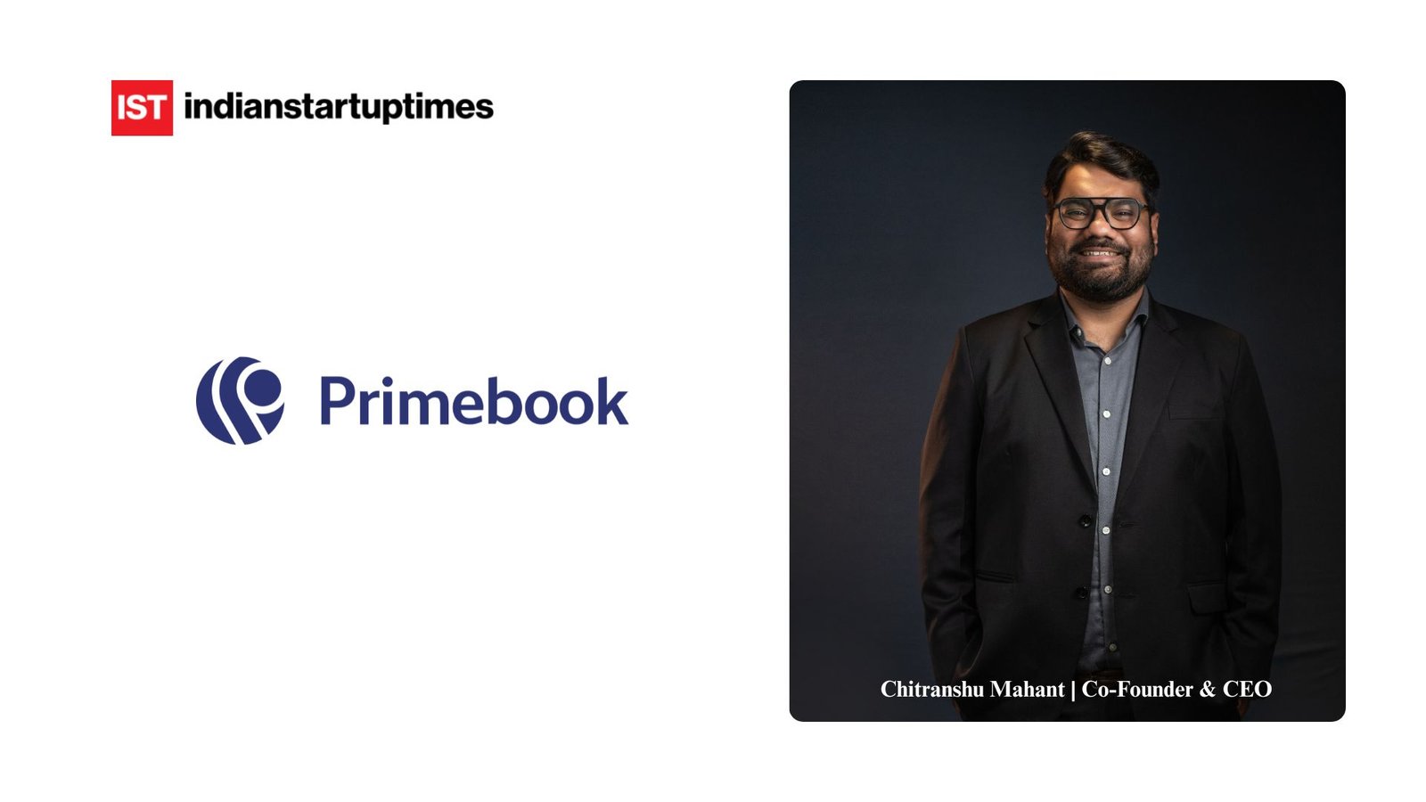From Hostel Idea to Hardware Revolution: How Chitranshu Mahant is Redefining Computing with Primebook