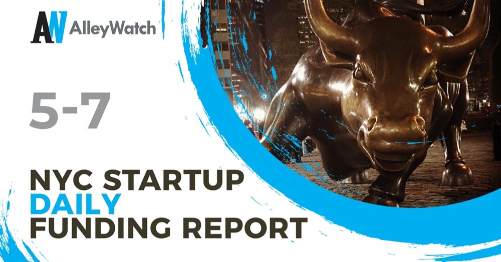 The AlleyWatch Startup Daily Funding Report: 5/7/2026 – AlleyWatch