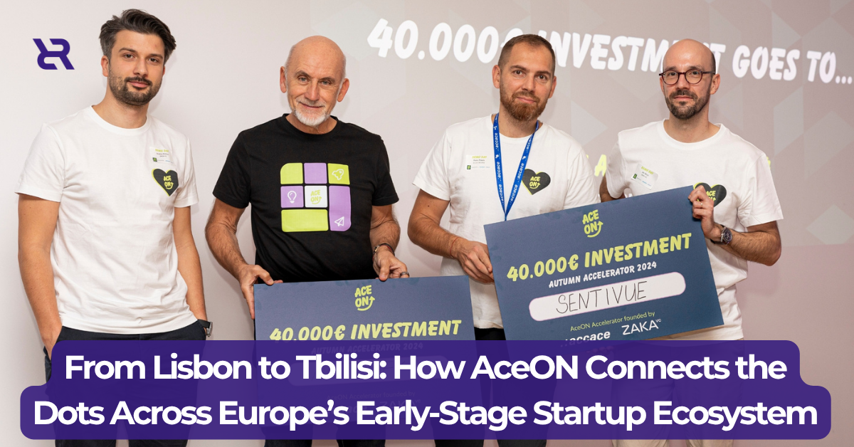 From Lisbon to Tbilisi: How AceON Connects the Dots Across Europe’s Early-Stage Startup Ecosystem