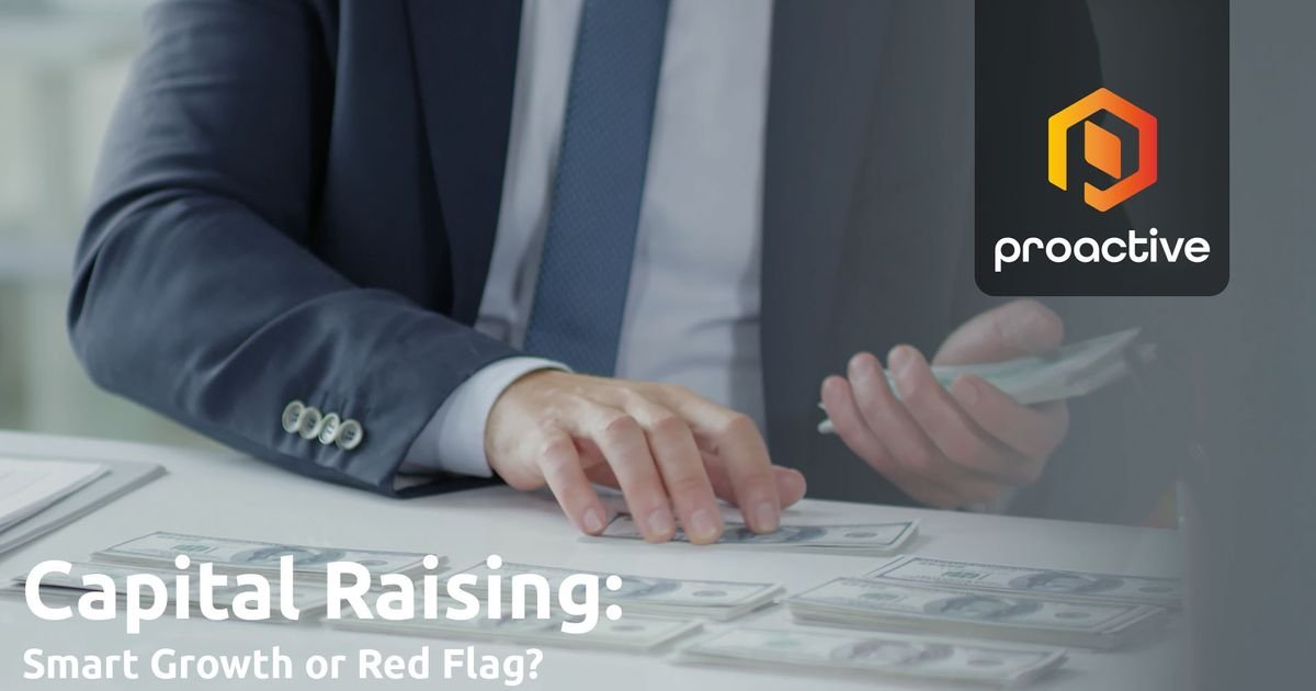 Capital raising explained: what investors must know