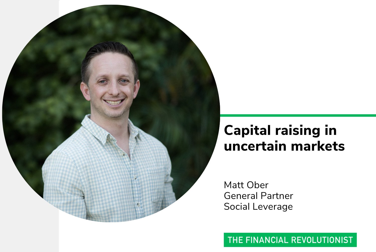 Capital raising in uncertain markets — The Financial Revolutionist