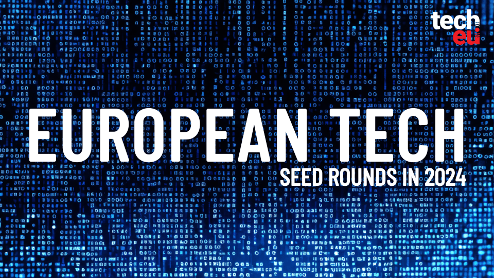 Seed funding in Europe: 12 startups driving the future