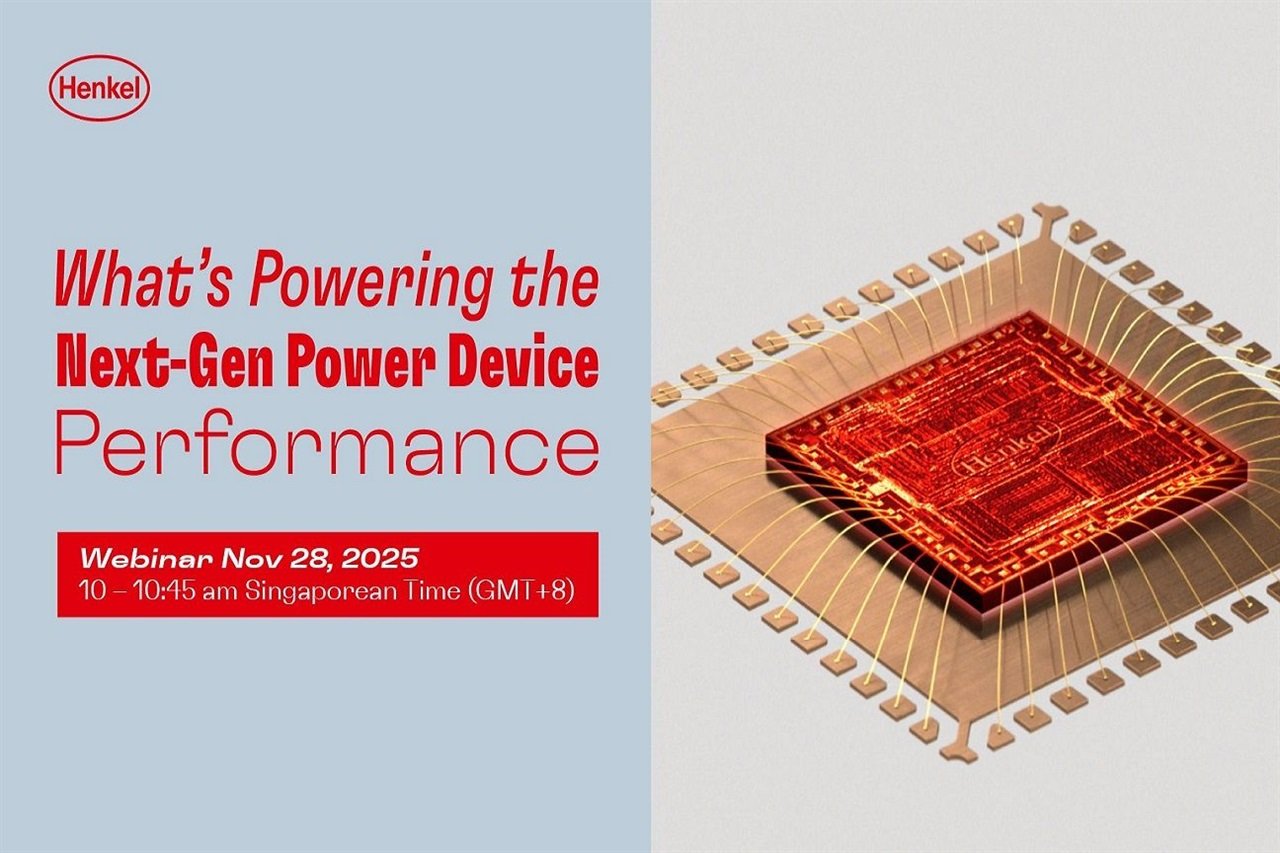 Henkel to Present Breakthrough Die Attach Technology in Upcoming Power Device Webinar