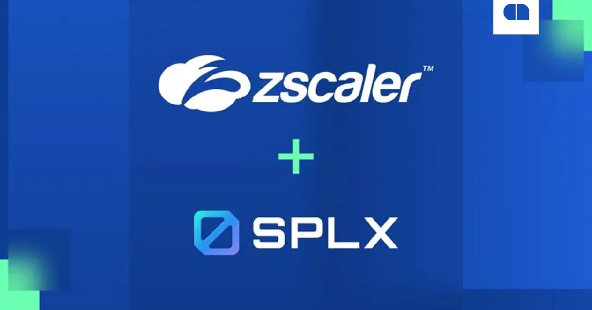 Zscaler acquires SPLX to strengthen protection across AI systems
