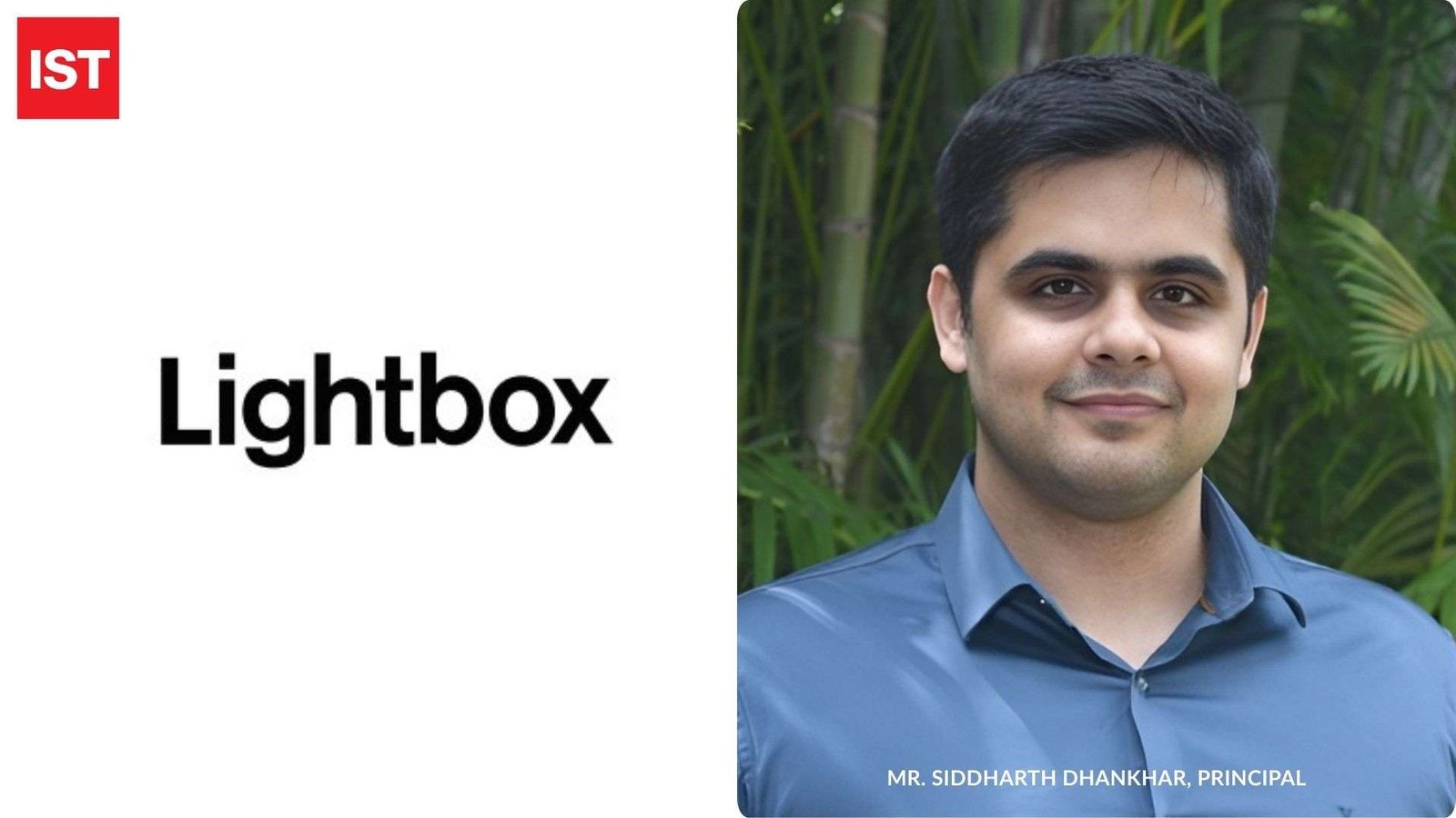 A Vision for India’s Startup Growth: In Conversation with Lightbox’s Siddharth Dhankhar
