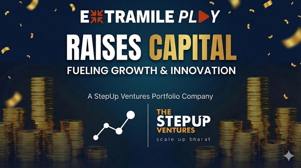 ExtraMile Play Raises USD 500,000; Another Startup from The StepUp Ventures' Acceleration Program Secures Funding