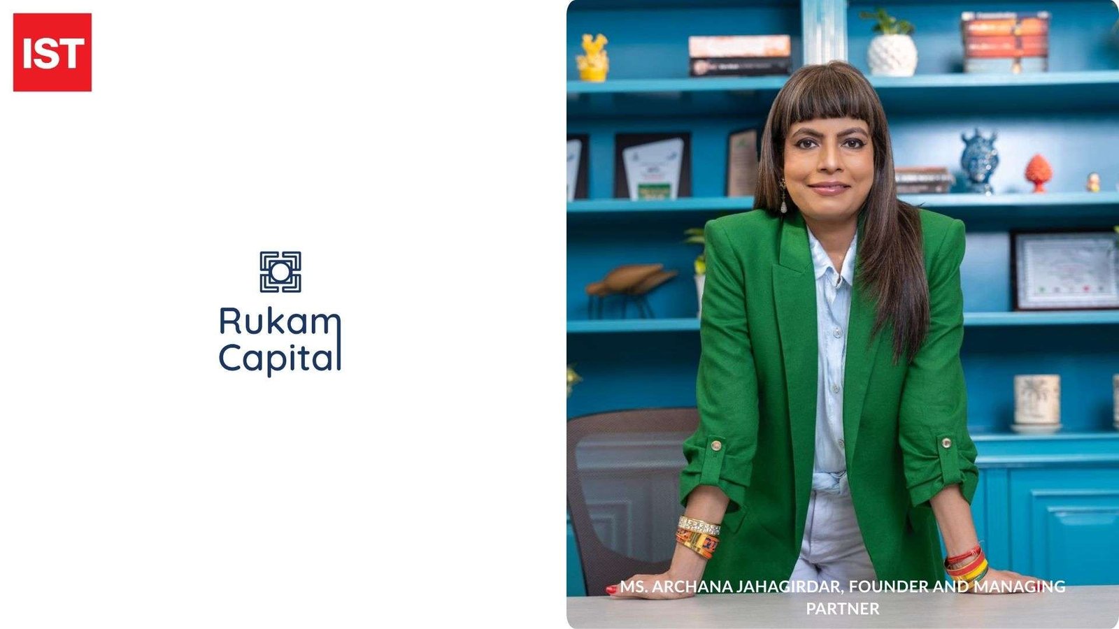 Building Enduring Consumer & Tech Brands: A Conversation with Archana Jahagirdar, Founder & Managing Partner, Rukam Capital