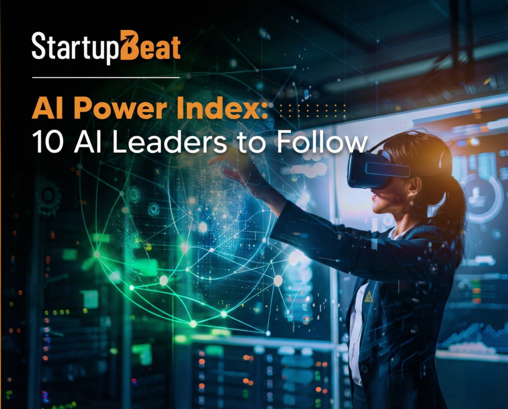 The Next Wave of AI Innovation Will Be Startup-Led. Here are 10 AI Leaders to Follow in 2026